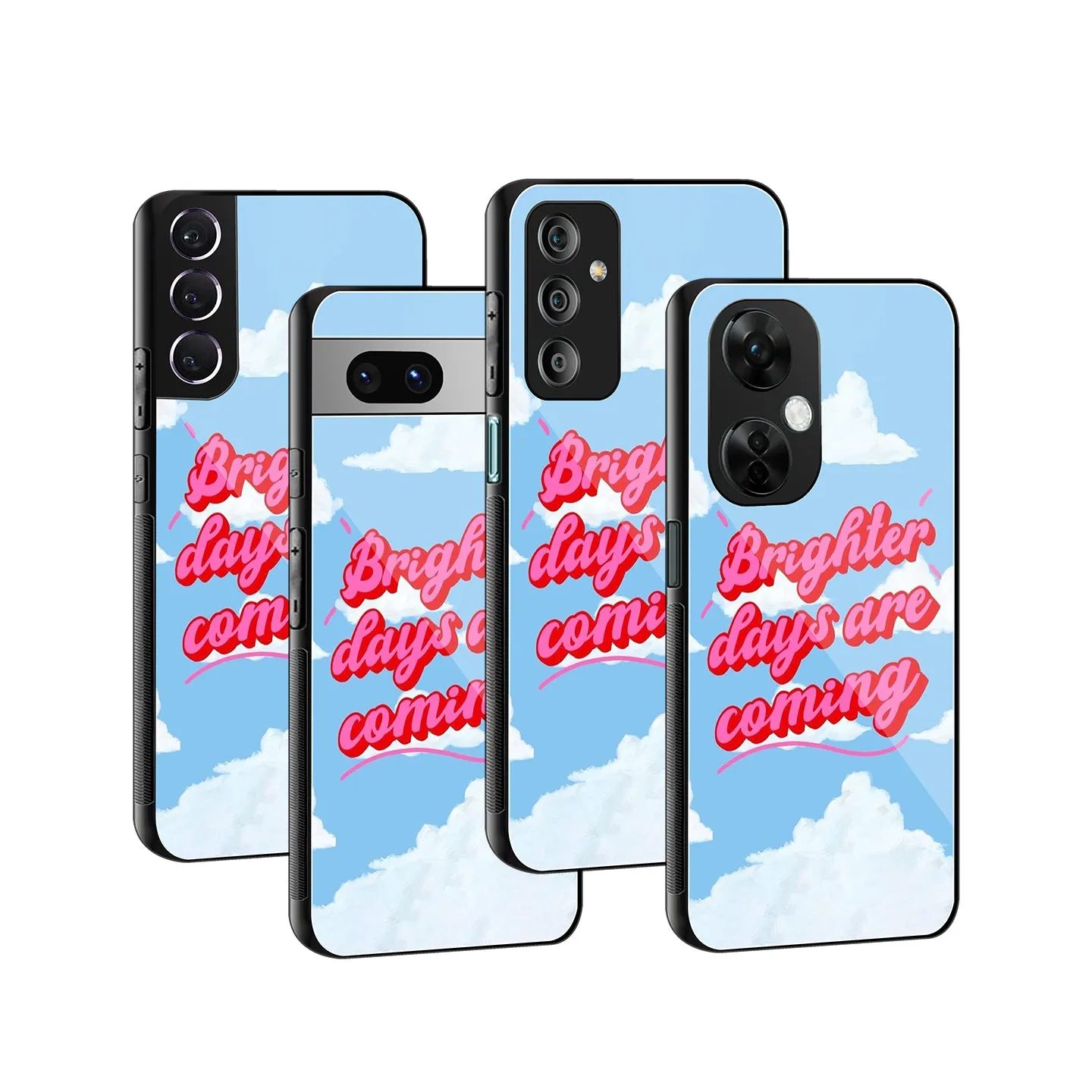 Brighter Days Are Coming Phone Cover | Glass Case